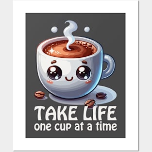 One cup at a time, coffee addict gift Posters and Art